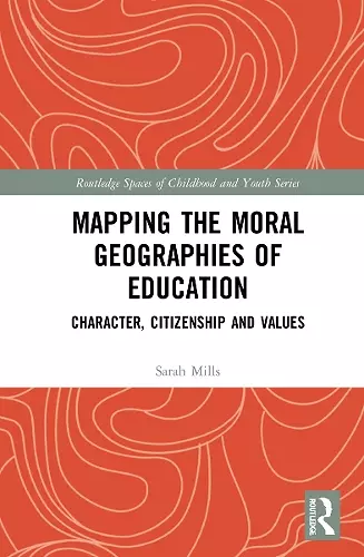 Mapping the Moral Geographies of Education cover