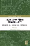 India-Japan-ASEAN Triangularity cover