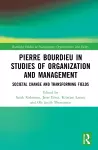 Pierre Bourdieu in Studies of Organization and Management cover