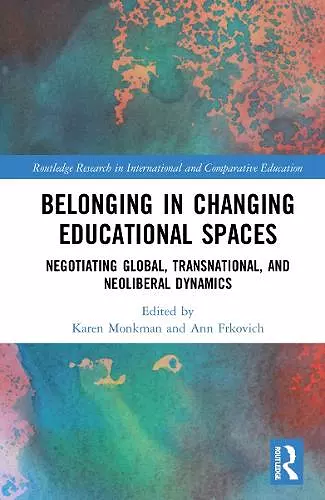 Belonging in Changing Educational Spaces cover