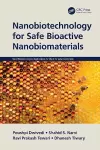 Nanobiotechnology for Safe Bioactive Nanobiomaterials cover