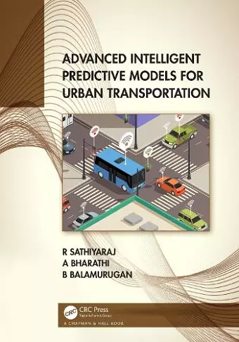 Advanced Intelligent Predictive Models for Urban Transportation cover