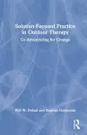 Solution-Focused Practice in Outdoor Therapy cover