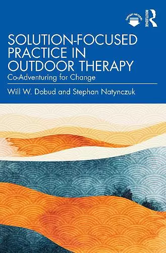 Solution-Focused Practice in Outdoor Therapy cover
