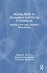 Helping Skills for Counselors and Health Professionals cover