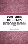 Gender, Writing, Spectatorships cover