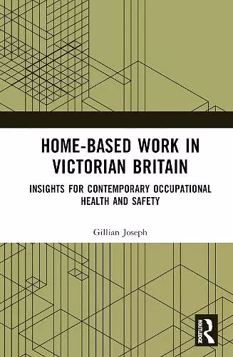 Home-based Work in Victorian Britain cover