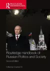 Routledge Handbook of Russian Politics and Society cover