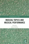 Musical Topics and Musical Performance cover