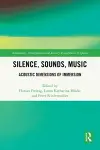 Silence, Sounds, Music cover