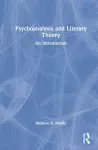 Psychoanalysis and Literary Theory cover