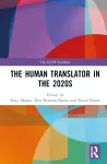 The Human Translator in the 2020s cover