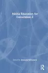 Media Education for Generation Z cover