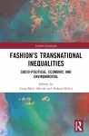 Fashion’s Transnational Inequalities cover