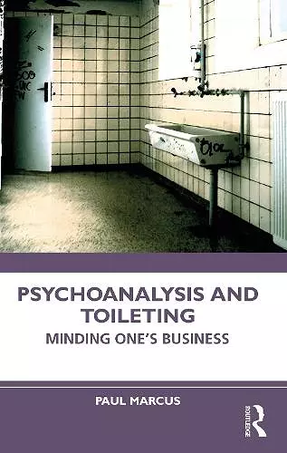 Psychoanalysis and Toileting cover