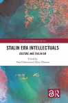 Stalin Era Intellectuals cover