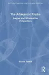 The Adolescent Psyche cover