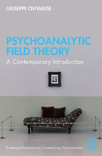 Psychoanalytic Field Theory cover