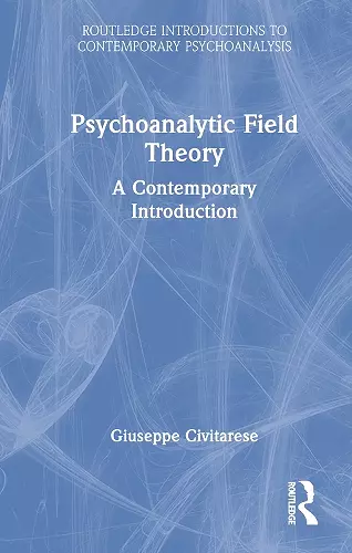 Psychoanalytic Field Theory cover