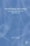 Psychoanalysis and Ecology cover