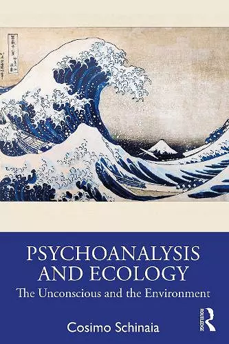 Psychoanalysis and Ecology cover