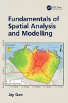 Fundamentals of Spatial Analysis and Modelling cover