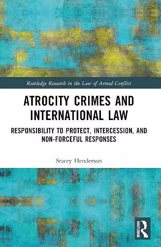 Atrocity Crimes and International Law cover