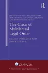 The Crisis of Multilateral Legal Order cover