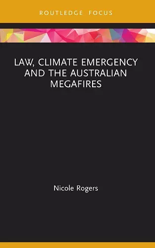 Law, Climate Emergency and the Australian Megafires cover