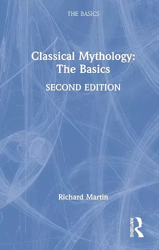 Classical Mythology: The Basics cover