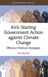 Kick-Starting Government Action against Climate Change cover