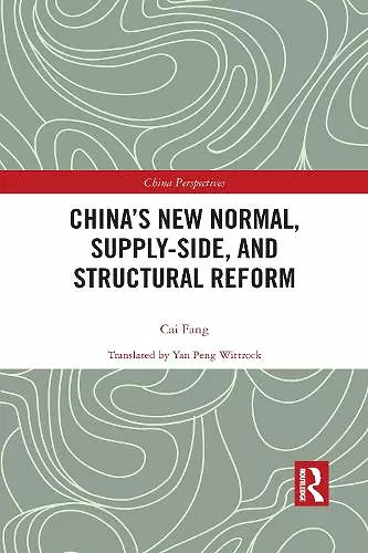 China’s New Normal, Supply-side, and Structural Reform cover