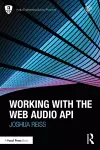 Working with the Web Audio API cover