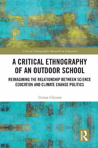 A Critical Ethnography of an Outdoor School cover