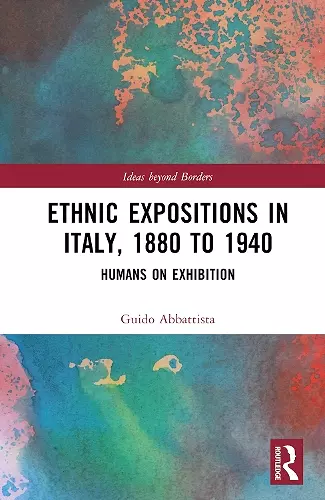 Ethnic Expositions in Italy, 1880 to 1940 cover