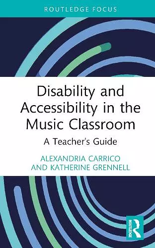 Disability and Accessibility in the Music Classroom cover