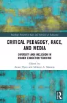 Critical Pedagogy, Race, and Media cover