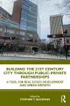 Building the 21st Century City through Public-Private Partnerships cover