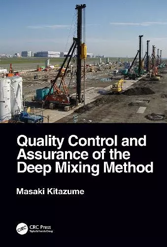 Quality Control and Assurance of the Deep Mixing Method cover