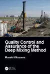 Quality Control and Assurance of the Deep Mixing Method cover