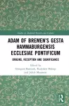 Adam of Bremen’s Gesta Hammaburgensis Ecclesiae Pontificum cover