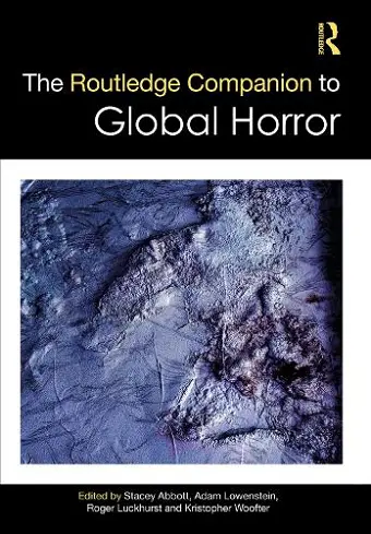 The Routledge Companion to Global Horror cover