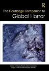 The Routledge Companion to Global Horror cover