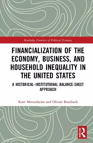 Financialization of the Economy, Business, and Household Inequality in the United States cover