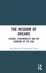 The Wisdom of Dreams cover