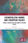 Cosmopolitan Norms and European Values cover
