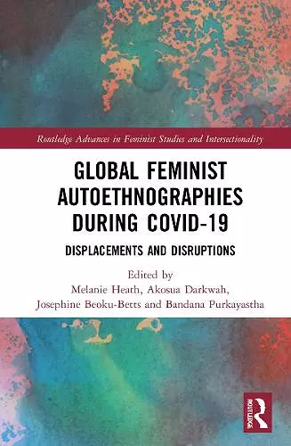 Global Feminist Autoethnographies During COVID-19 cover