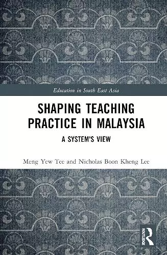 Shaping Teaching Practice in Malaysia cover