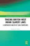 Tracing British West Indian Slavery Laws cover