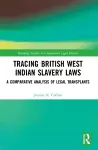 Tracing British West Indian Slavery Laws cover
